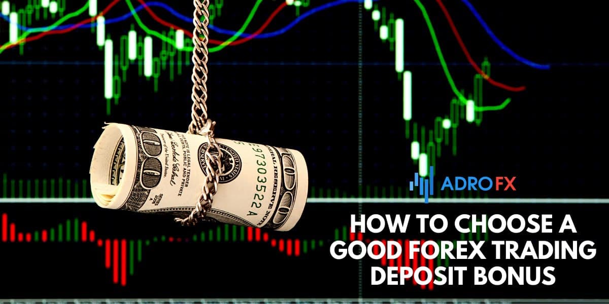 Forex Deposit Bonus 2021 All You Need to Know About Forex Deposit